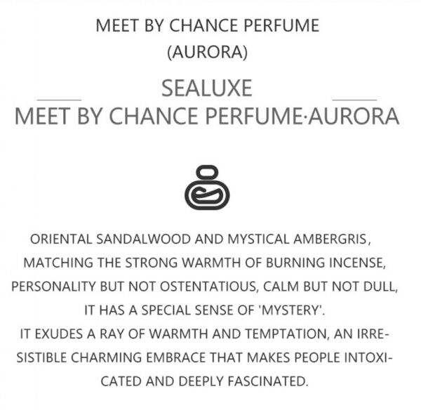 SEALUXE Meet By Chance Perfume (Aurora) Gents - Image 3