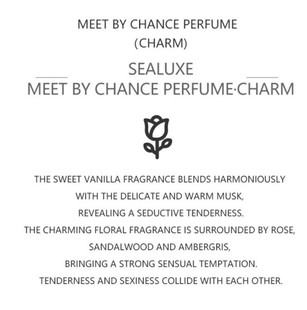 SEALUXE Meet By Chance Perfume (Charm) Ladies - Image 3